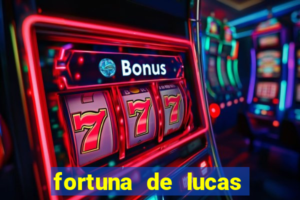 fortuna de lucas lima cantor